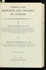 Cover of: Textbook of the principles and practice of nursing