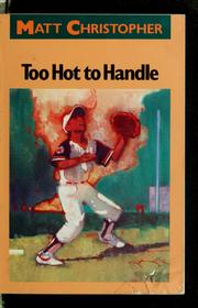 Cover of: Too hot to handle