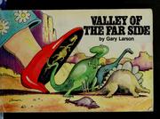 Cover of: VALLEY OF THE FAR SIDE