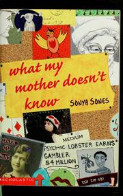 Cover of: What my mother doesn't know