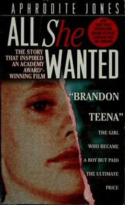 Cover of: All He Wanted: "Brandon Teena" The Transgender Man Who Paid The Ultimate Price