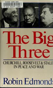 Cover of: The big three by Robin Edmonds