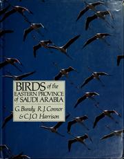 Cover of: Birds of the eastern province of Saudi Arabia by G. Bundy