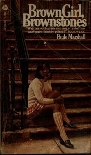 Brown girl, brownstones by Paule Marshall