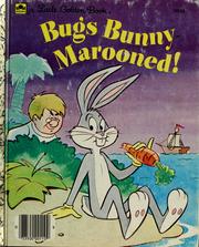 Cover of: Bugs Bunny marooned!