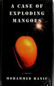 A case of exploding mangoes by Mohammed Hanif
