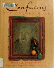 Cover of: Confucius: the golden rule