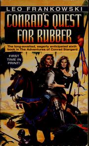 Cover of: Conrad's quest for rubber