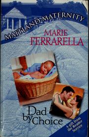 Cover of: Dad by choice by Marie Ferrarella