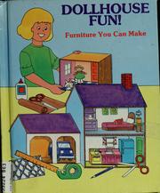 Cover of: Dollhouse fun!: furniture you can make