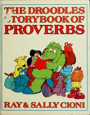 Cover of: The Droodles storybook of Proverbs by Ray Cioni