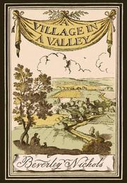 Cover of: A village in a valley by Nichols, Beverley