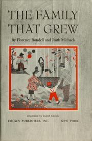 Cover of: The family that grew by Florence Rondell