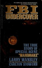 Cover of: FBI undercover: the true story of special agent "Mandrake"