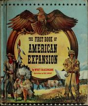 Cover of: The first book of American expansion. by Wyatt Blassingame