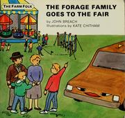 Cover of: The Forage family goes to the fair by John Breach