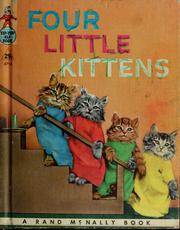Cover of: Four little kittens: a real live animal book
