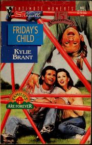 Cover of: Friday's child by Kylie Brant