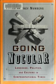 Cover of: Going nucular by Geoffrey Nunberg