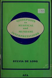 Cover of: Guideposts to mystical and mundane interpretations