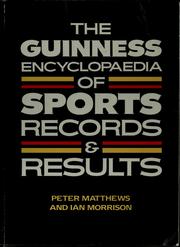 The Guinness encyclopaedia of sports records & results by Matthews, Peter