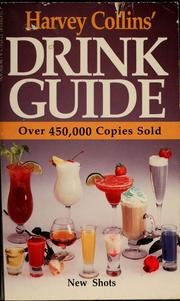 Cover of: Harvey Collins' drink guide by Harvey Collins