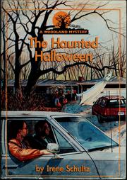 Cover of: The haunted Halloween by Irene Schultz