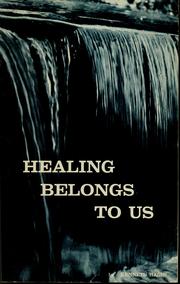 Cover of: Healing belongs to us