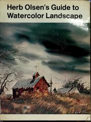 Cover of: Herb Olsen's guide to watercolor landscape