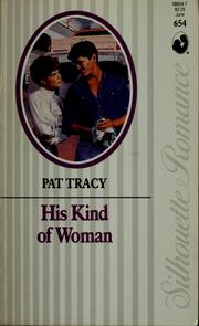 Cover of: His Kind Of Woman by Pat Tracy