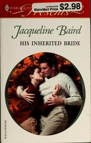 Cover of: His Inherited Bride by Jacqueline Baird