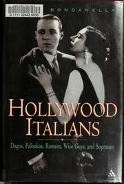 Hollywood Italians by Peter E. Bondanella