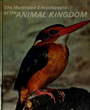 Cover of: The Illustrated encyclopedia of the animal kingdom