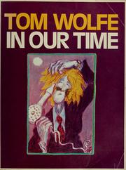 Cover of: In our time by Tom Wolfe