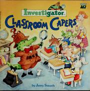 Investigator in Classroom capers by Jerry Smath