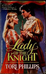 Cover of: Lady of the Knight by Tori Phillips