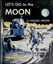 Cover of: Let's go to the moon by Michael Chester