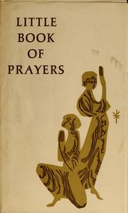 Cover of: Little book of prayers by Jeff Hill