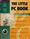 Cover of: The little PC book