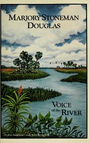 Cover of: Marjory Stoneman Douglas: voice of the river : an autobiography