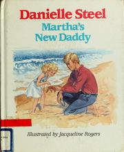 Cover of: Martha's new daddy by Danielle Steel