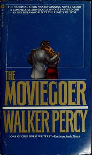 Cover of: The moviegoer. by Walker Percy