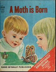 Cover of: A moth is born
