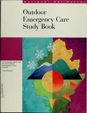 Cover of: The National Ski Patrol's outdoor emergency care study book