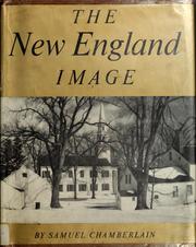 Cover of: The New England image. by Samuel Chamberlain