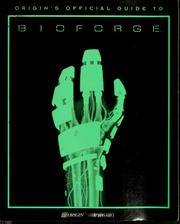 Cover of: Origin's official guide to BioForge
