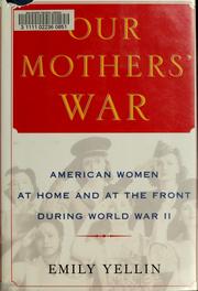 Cover of: Our mothers' war