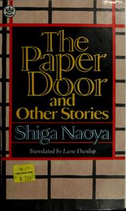 Cover of: The paper door by Shiga, Naoya