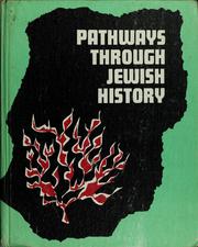Cover of: Pathways through Jewish history by Ruth Samuels