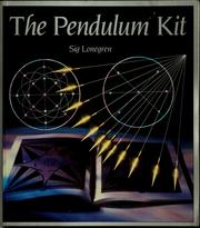 Cover of: The pendulum kit by Sig Lonegren